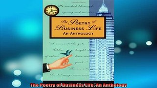 READ book  The Poetry of Business Life An Anthology Full EBook