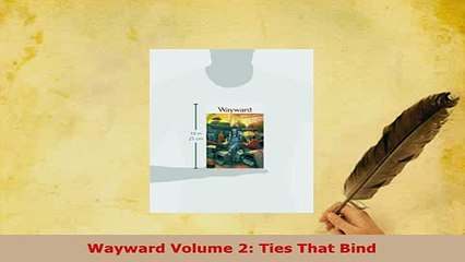 Download  Wayward Volume 2 Ties That Bind PDF Book Free
