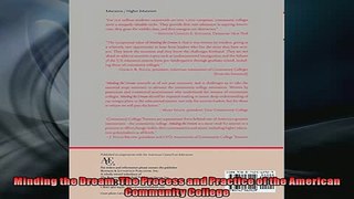 Free PDF Downlaod  Minding the Dream The Process and Practice of the American Community College READ ONLINE