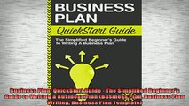READ book  Business Plan QuickStart Guide  The Simplified Beginners Guide to Writing a Business Full Free