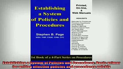 READ book  Establishing a System of Policies and Procedures Basic primer for writing effective Free Online