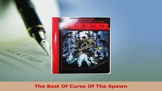 PDF  The Best Of Curse Of The Spawn Read Full Ebook