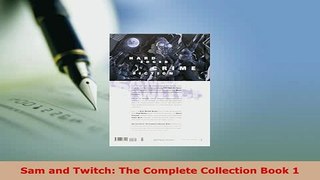 PDF  Sam and Twitch The Complete Collection Book 1 PDF Online