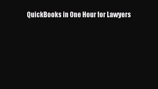 Read QuickBooks in One Hour for Lawyers Ebook Free