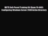 [PDF] MCTS Self-Paced Training Kit (Exam 70-640): Configuring Windows Server 2008 Active Directory