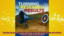EBOOK ONLINE  Turning Research Into Results A Guide to Selecting the Right Performance Solutions  DOWNLOAD ONLINE