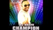 DJ Bravo Champion! IPL 2016 Performance Video Song (Lyrics) - Dwayne Bravo IPL 9 Champion! Song - LIVE