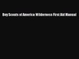 [PDF] Boy Scouts of America Wilderness First Aid Manual Download Full Ebook