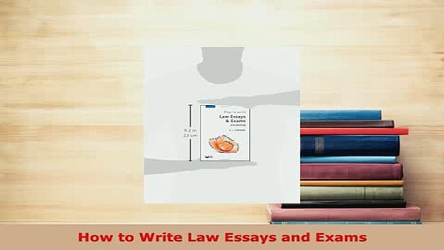 PDF How to Write Law Essays and Exams Free Books