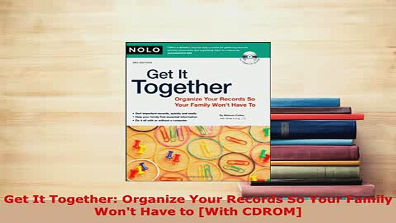 Download  Get It Together Organize Your Records So Your Family Wont Have to With CDROM Free Books