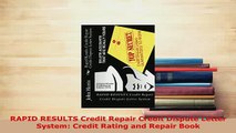 PDF  RAPID RESULTS Credit Repair Credit Dispute Letter System Credit Rating and Repair Book  EBook