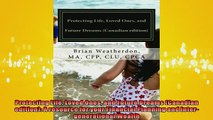 READ book  Protecting Life Loved Ones and Future Dreams Canadian edition A resource for your  FREE BOOOK ONLINE