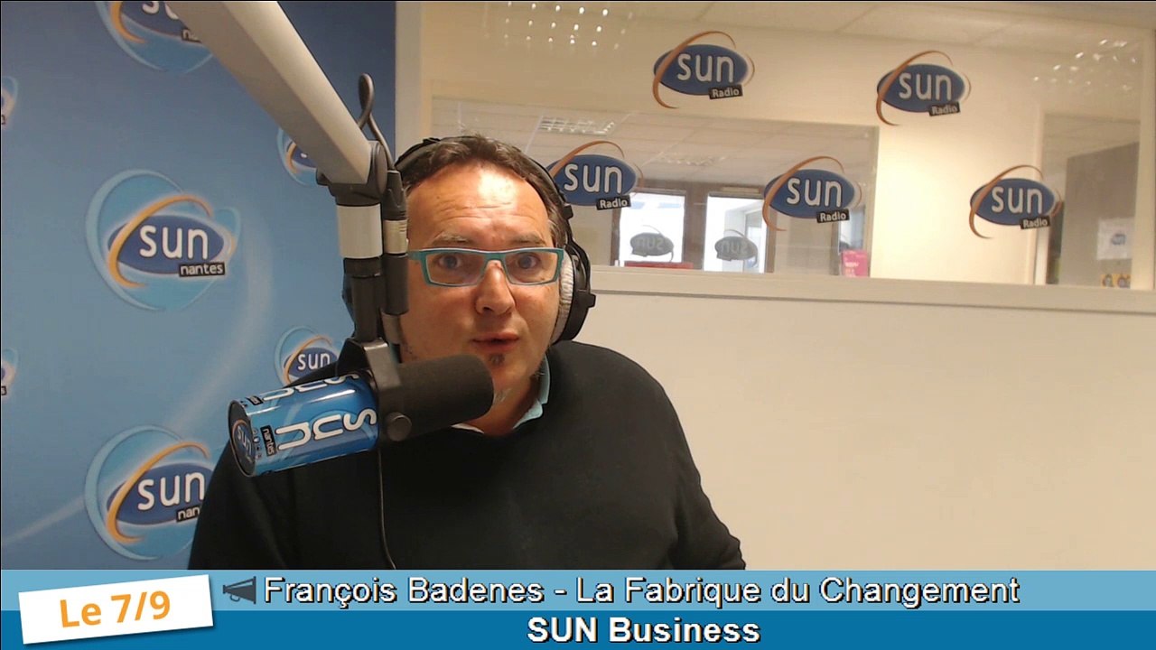 SUN Business - Francois Badenes - La Fabrique du Changement