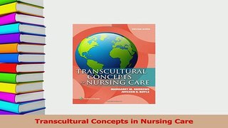 Read  Transcultural Concepts in Nursing Care Ebook Free