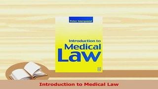 Read  Introduction to Medical Law PDF Online