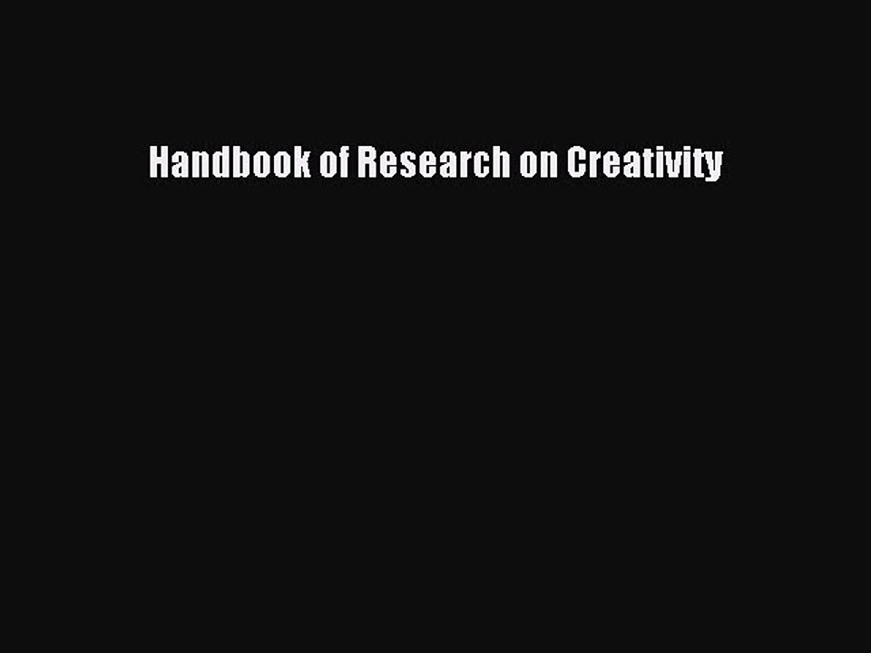 Read Handbook of Research on Creativity Ebook Free