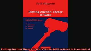 One of the best  Putting Auction Theory to Work Churchill Lectures in Economics