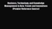 Read Business Technology and Knowledge Management in Asia: Trends and Innovations (Premier