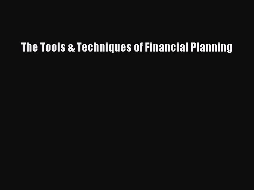 Download The Tools & Techniques of Financial Planning Ebook Free
