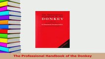 PDF  The Professional Handbook of the Donkey Free Books