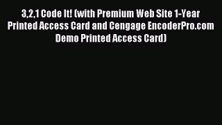 Read 321 Code It! (with Premium Web Site 1-Year Printed Access Card and Cengage EncoderPro.com