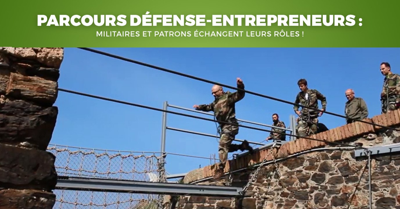 Parcours Défense-Entrepreneurs : militaires et patrons échangent leurs rôles !