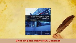 Download  Choosing the Right NEC Contract Free Books