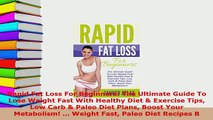 PDF  Rapid Fat Loss For Beginners The Ultimate Guide To Lose Weight Fast With Healthy Diet  Read Full Ebook