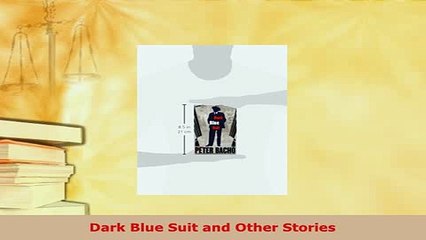 PDF  Dark Blue Suit and Other Stories  EBook