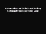 Read Ingenix Coding Lab: Facilities and Ancillary Services 2006 (Ingenix Coding Labs) Ebook