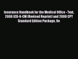 Read Insurance Handbook for the Medical Office - Text 2006 ICD-9-CM (Revised Reprint) and 2006