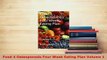 PDF  Food 4 Osteoporosis Four Week Eating Plan Volume 1 Free Books