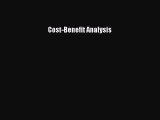 Read Cost-Benefit Analysis Ebook Free