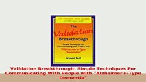 PDF  Validation Breakthrough Simple Techniques For Communicating With People with PDF Full Ebook