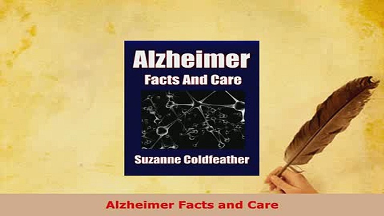 Download  Alzheimer Facts and Care Read Full Ebook