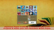 PDF  Japanese Paper Crafting Create 17 Paper Craft Projects  Make your own Beautiful Washi PDF Online