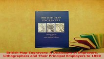 PDF  British Map Engravers A Dictionary of Engravers Lithographers and Their Principal Ebook