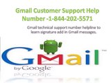Gmail Signature Add Process 1-844-202-5571 Canada