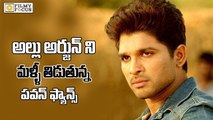 Pawan kalyan Fans Angry on Allu Arjun Due to his Behavior - Filmyfocus.com