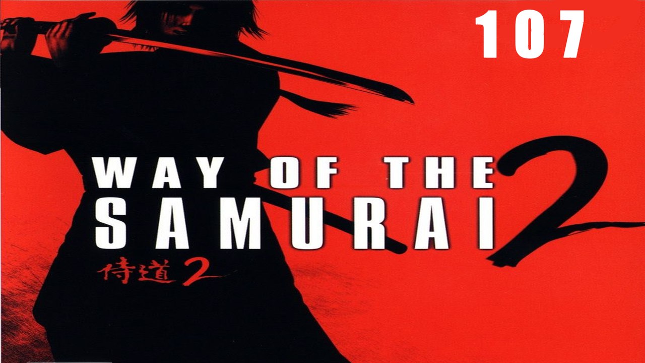 Let's Play Way of the Samurai 2 - #107 - Die Stadtbekannte Einladung
