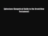 [PDF] Ephesians (Exegetical Guide to the Greek New Testament) [Download] Online
