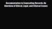 [PDF] Documentation in Counseling Records: An Overview of Ethical Legal and Clinical Issues