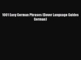 Read 1001 Easy German Phrases (Dover Language Guides German) PDF Online