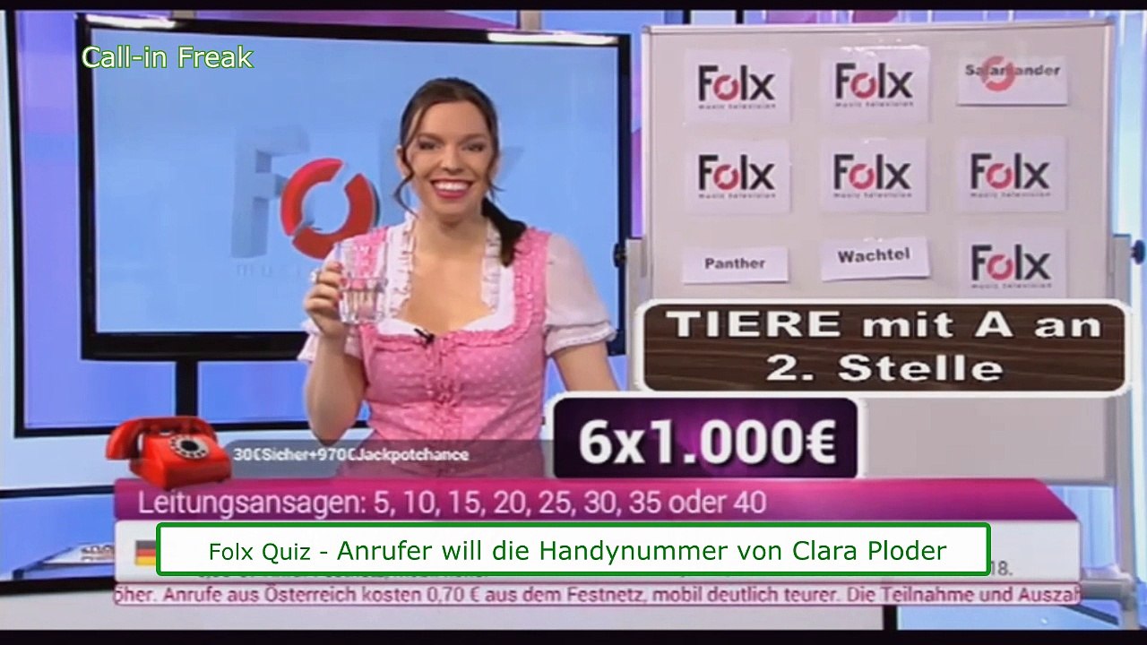 FolxQuiz - Anrufer will die Handynummer von Clara Ploder