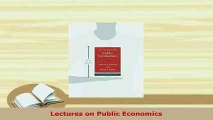 PDF  Lectures on Public Economics Read Full Ebook
