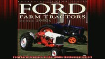 READ book  Ford Farm Tractors of the 1950s Enthusiast Color Full EBook