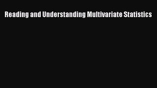[Download] Reading and Understanding Multivariate Statistics  Full EBook