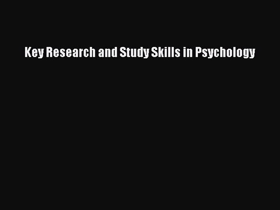[Download] Key Research and Study Skills in Psychology  Full EBook