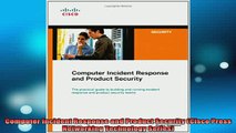 READ book  Computer Incident Response and Product Security Cisco Press Networking Technology Series Full EBook
