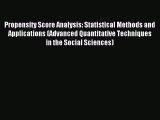 [Download] Propensity Score Analysis: Statistical Methods and Applications (Advanced Quantitative